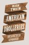 American Drolleries