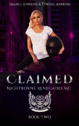 Claimed · A Dark Vampire Motorcycle Club Paranormal Romance · A Dark Vampire Motorcycle Club Paranormal Romance (Nightborne Renegades MC Book 2)