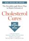 Cholesterol Cures