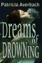 Dreams of Drowning