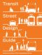 Transit Street Design Guide