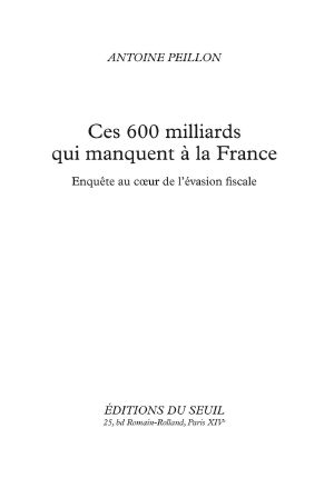 Ces 600 Milliards Qui Manquent À La France · Enquête Au Coeur De L'évasion Fiscale