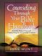 Counseling Through Your Bible Handbook