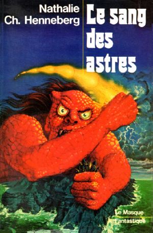 Le Sang Des Astres