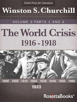 The World Crisis, Vol. 3 Part 1 and Part 2 (Winston Churchill's World Crisis Collection)