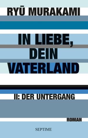 In Liebe, dein Vaterland · Der Untergang