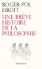 Une Brève Histoire De La Philosophie