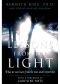 Lessons From the Light · What We Can Learn From the Near-Death Experience