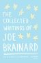 The Collected Writings of Joe Brainard