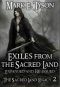 Exiles from the Sacred Land · Expanded and Re-issued (The Sacred Land Legacy Book 2)