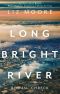 Long Bright River