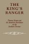 The King's Ranger · Thomas Brown and the American Revolution on the Southern Frontier