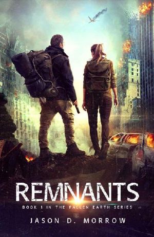 Fallen Earth | Book 1 | Remnants