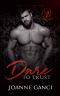 Dare to Trust (The Devils Playground Book 2)