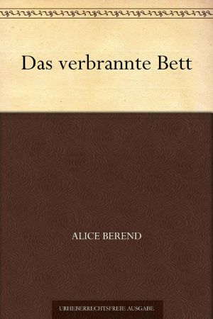 Das verbrannte Bett