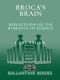 Broca's Brain · Reflections on the Romance of Science