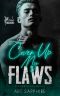 Cover Up My Flaws: A Friends to Lovers, MM Romance (Rule Breakers Book 3)