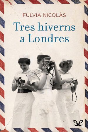 Tres Hiverns a Londres