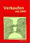 Verkaufen mit GMV · Wie Sie mit gesundem Menschenverstand gelassener und erfolgreicher verkaufen