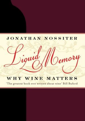 Liquid Memory: Why Wine Matters