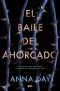 El baile del ahorcado 1--El baile del ahorcado