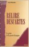 Relire Descartes