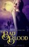 Bad Blood · Nashville Immortals Book Two