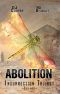 Abolition (Insurrection Book 3)