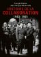 Histoire De La Collaboration · 1940-1945