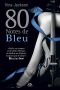 80 Notes De Bleu (ROMANTICA)