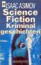 Science Fiction Kriminalgeschichten