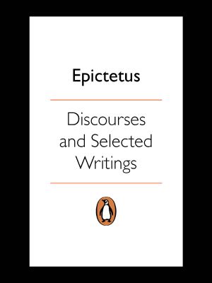 Discourses and Selected Writings (Penguin Classics)