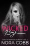 Wicked Boys: Dark High School Reverse Harem Bully Romance (Elites of Redwood Academy Book 5)