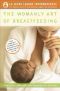 The Womanly Art of Breastfeeding