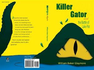 KILLER GATOR (Harry the Alligator Book 1)