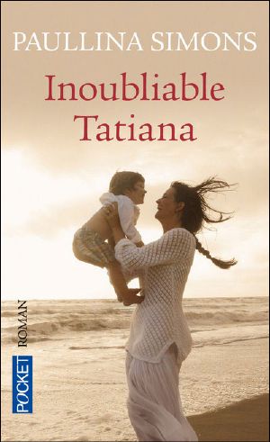 Inoubliable Tatiana