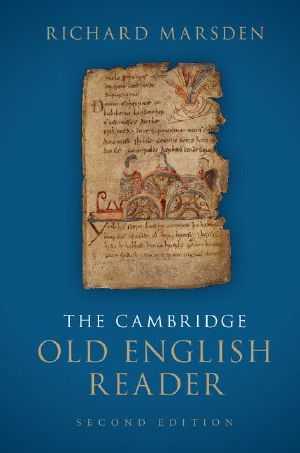The Cambridge Old English Reader