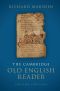 The Cambridge Old English Reader
