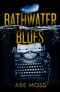 Bathwater Blues