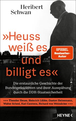 Heuss weiß es und billigt es