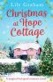 Christmas at Hope Cottage · A Magical Feel-Good Romance Novel