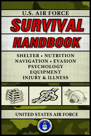 U.S. Air Force Survival Handbook