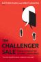 The challenger sale · Taking control of the customer conversation