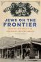 Jews on the Frontier