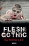 Flesh Gothic