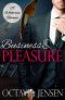 Business & Pleasure : A Steamy Office Romance (A Whitecrest Romance)