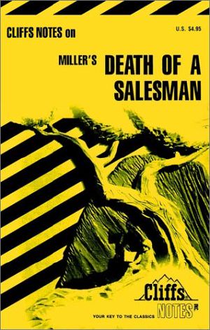 CliffsNotes on Miller's Death of a Salesman