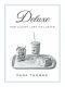 Deluxe · How Luxury Lost Its Luster