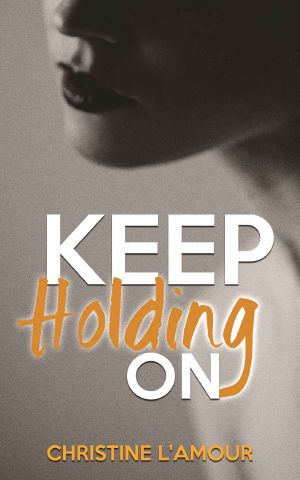 Keep Holding On