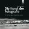 Die Kunst der Fotografie